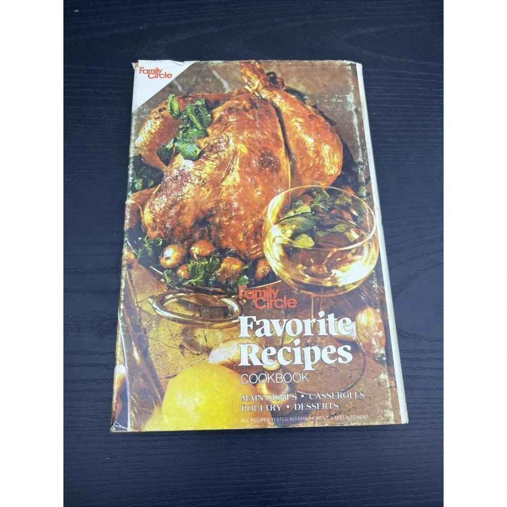 Family Circle Favorite Recipes 1979 Hardcover Cookbook
